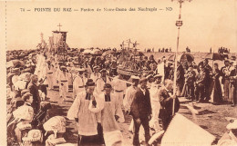 FRANCE - La Pointe Du Raz - Pardon De Notre Dame Des Naufragés - Animé - Carte Postale Ancienne - La Pointe Du Raz