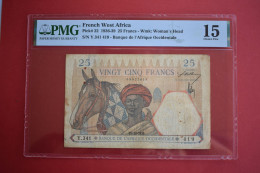 Banknotes  French West Africa 25 Francs 15.12.1936 PMG 15 - Stati Dell'Africa Occidentale