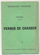 FRANCE - Permis De Chasser (Original Gratuit) - 2 Timbres Départementaux 1977 Et 1978, Ce Dernier Revêtu D'adhésif - Briefe U. Dokumente