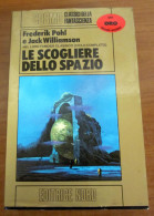 Le Scogliere Dello Spazio Frederik Pohl Jack Williamson Nord 1986 - Sciencefiction En Fantasy