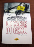 Le Carte Di Gesù Michael Baigent I Trofei 2007 - Godsdienst