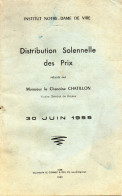 INSTITUT  NOTRE - DAME  DE  VIRE -  DISTRIBUTION  SOLENNELLE  Des PRIX -  Juin 1955 - Diplômes & Bulletins Scolaires