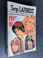 FLEUVE NOIR SPÉCIAL POLICE N° 1172  FEUX DE MORT  Serge LAFOREST  E.O. 1975 - Fleuve Noir