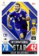 IS18 Send Kolasinac - Bosnia & Herzegovina - Topps Match Attax - The Road To UEFA Nations League Finals 2022 - Trading Cards