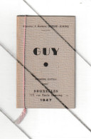 A VOIR ! Faire-part De Naissance De Guy En 1947 à Bruxelles - Livre  (B360) - Naissance & Baptême