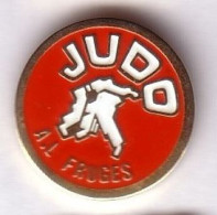 C74 Pin's JUDO AL FRUGES Pas De Calais Achat Immédiat - Judo