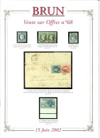 VENTES BRUN 2002  68e VENTE SUR OFFRES DU 15/6/2002 - Catalogues For Auction Houses