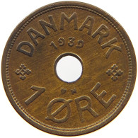 DENMARK 1 ORE 1939 #c002 0129 - Denmark