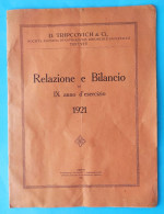 D. TRIPCOVICH NAVIGAZIONE & Ci. TRIESTE Balance Sheet (1921) * Italy Italia Bilancio Dobrota Bocce Di Cattaro Montenegro - Altri & Non Classificati