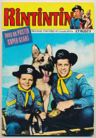 Bande Dessinée RINTINTIN Et Rusty Mensuel N° 85 1977  Les Robinsons De L'espace Photos Erwin Stricker Et Heini Messmer - Rintintin