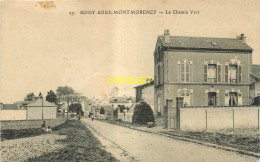 95 Soisy Sous Montmorency, Le Chemin Vert - Soisy-sous-Montmorency