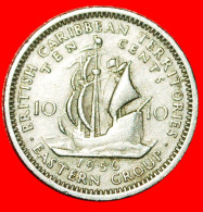 * GREAT BRITAIN (1955-1965):EAST CARIBBEAN 10 CENTS 1956 SHIP Of Sir Francis Drake (1542-1596)· LOW START · NO RESERVE! - Britse-karibisher Territorien