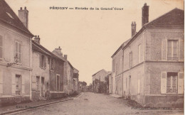 94 - PERIGNY - Entrée De La Grand'Cour - Perigny