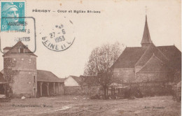 94 - PERIGNY - Cour Et Eglise St-Leu - Perigny