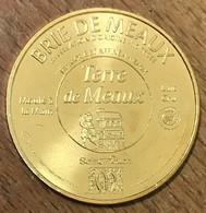 77 BRIE DE MEAUX MDP 2019 MÉDAILLE SOUVENIR MONNAIE DE PARIS JETON TOURISTIQUE MEDALS COINS TOKENS - 2019