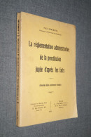 RARE ,1933,règlement Sur La Prostitution,Paul Gemähling (Alsace)131 Pages,18 Cm. Sur 13 Cm. - Documenti Storici