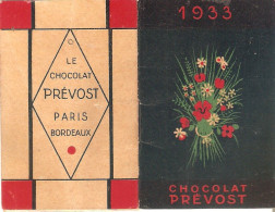 CALENDRIER DE POCHE 1933 CHOCOLAT PREVOST PARIS BORDEAUX 12 PAGES - Tamaño Pequeño : 1921-40