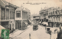 Poitiers * Le Cercle Des Officiers Et La Rue Carnot * Tram Tramway * Café - Poitiers