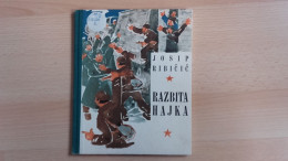 Zavod Borec,Ljubljana.Josip Ribicic/Robert Hlavaty:Razbita Hajka.2.vojna(2.world War-partisan) - Slawische Sprachen