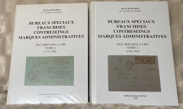 Sénéchal Bureaux Spéciaux Franchises Contreseings Marques Administratives Des Origines à 1900 Tome 1 & 2 (1575-1900) - Filatelia E Storia Postale