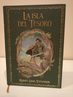 La Isla Del Tesoro. Robert Louis Stevenson. Ilustraciones De George Roux. 2020. 295 Pp. - Klassieke