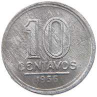 BRAZIL 10 CENTAVOS 1957 #s054 0651 - Brésil