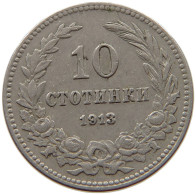 BULGARIA 10 STOTINKI 1913 #s067 1013 - Bulgarie