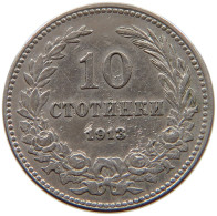 BULGARIA 10 STOTINKI 1913 #s034 0519 - Bulgarie