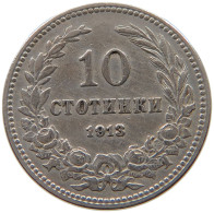 BULGARIA 10 STOTINKI 1913 #a046 1009 - Bulgarie