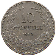 BULGARIA 10 STOTINKI 1912 #c078 0287 - Bulgarie