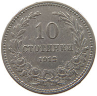 BULGARIA 10 STOTINKI 1912 #a090 0365 - Bulgarie