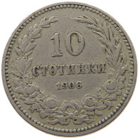 BULGARIA 10 STOTINKI 1906 #s073 0043 - Bulgarie