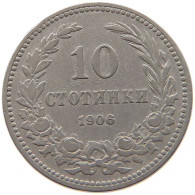 BULGARIA 10 STOTINKI 1906 #c053 0249 - Bulgarie