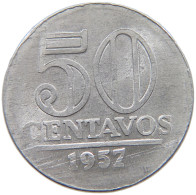 BRAZIL 50 CENTAVOS 1957 #s054 0609 - Brésil