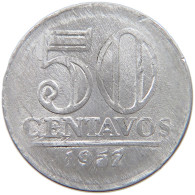 BRAZIL 50 CENTAVOS 1957 #s055 0845 - Brésil