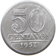 BRAZIL 50 CENTAVOS 1957 #s054 0603 - Brésil