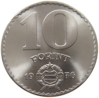 HUNGARY 10 FORINT 1976 TOP #s016 0099 - Hongrie