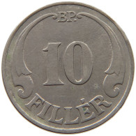 HUNGARY 10 FILLER 1926 #s034 0529 - Hongrie