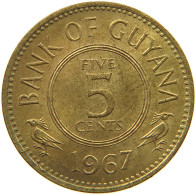 GUYANA 5 CENTS 1967 TOP #s060 0499 - Guyana