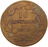 LUXEMBOURG 10 CENTIMES 1870 #a062 0243 - Luxembourg