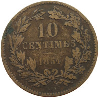 LUXEMBOURG 10 CENTIMES 1854 #a083 0467 - Luxembourg