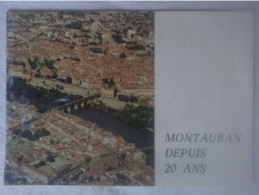 Montauban Depuis 20 Ans -Grandes Dates Louis Delmas - à Travers Montauban Avenir Culture Sports Loisirs Stades Halle ... - Midi-Pyrénées