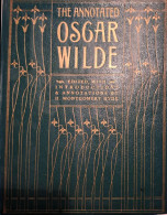 The Annotated Oscar Wilde Edited With Introductions & Annotations By Montgomery Hyde - Schone Kunsten