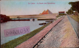 LE CAIRE     ( EGYPTE )     La Route Des Pyramides - Le Caire