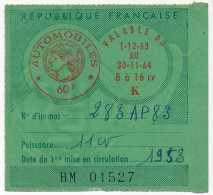 FRANCE - Vignette Automobile 1963/64 - 8 à16 Cv - K - 60F - Lettres & Documents