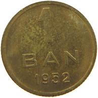 ROMANIA 1 BAN 1952 #c054 0015 - Roumanie