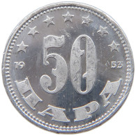 YUGOSLAVIA 50 PARA 1953 #a021 0665 - Yougoslavie