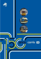 Portugal & PGS CARRIS, 150 Years Of Public Transport In Lisbon 2023 (4666115) - Carnets