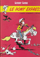 BANDES DESSINEES   LUCKY LUKE LE PONY EXPRESS- Livre Neuf - Collezioni