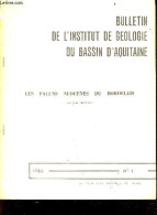Bulletin De L'institut De Geologie Du Bassin D'aquitaine - Les Faluns Neogenes Du Bordelais - N°1 - 1966 - MOYES JEAN - - Aquitaine